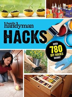 9781621455370 Family Handyman Hacks