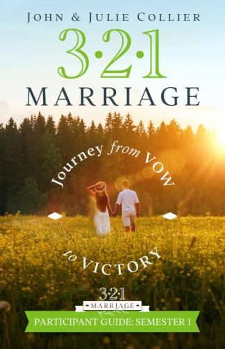 9781632041272 3 2 1 Marriage Participant Guide Semester 1 (Student/Study Guide)