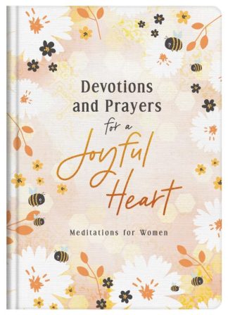 9781636092508 Devotions And Prayers For A Joyful Heart