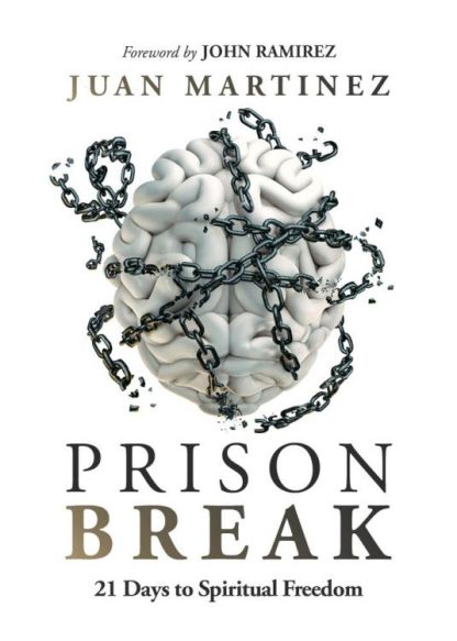 9781636413877 Prison Break : 21 Days To Spiritual Freedom