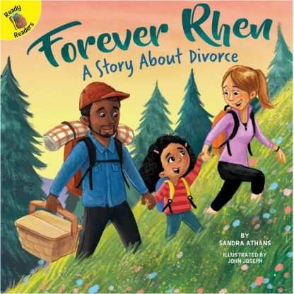 9781641566209 Forever Rhen : Ready Readers A Story About Divorce