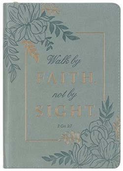 9781642724189 Walk By Faith Not By Sight Journal