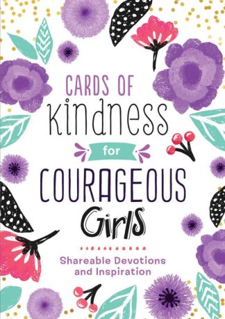 9781643521640 Cards Of Kindness For Courageous Girls