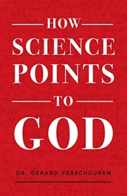 9781644131510 How Science Points To God