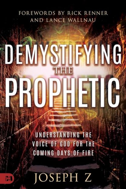 9781680318852 Demystifying The Prophetic