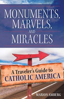 9781681923390 Monuments Marvels And Miracles