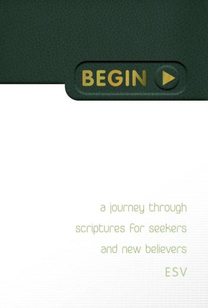 9781683443742 Begin : A Journey Through Scriptures For Seekers And New Believers