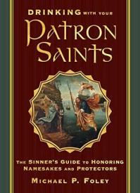 9781684510474 Drinking With Your Patron Saints