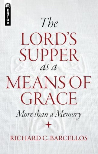 9781781912683 Lords Supper As A Means Of Grace