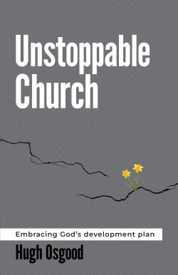 9781915046802 Unstoppable Church : Embracing God's Development Plan