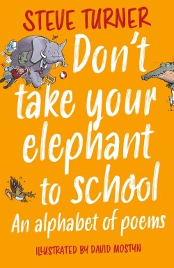 9781915748157 Dont Take Your Elephant To School