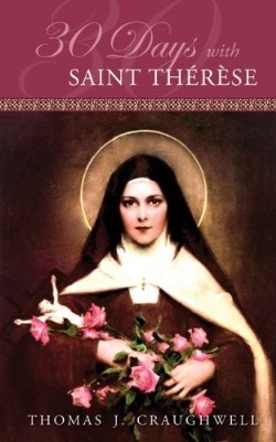 9781935302674 30 Days With Saint Therese