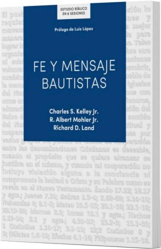 9798384501299 Fe Y Mensaje Bautistas - (Spanish)