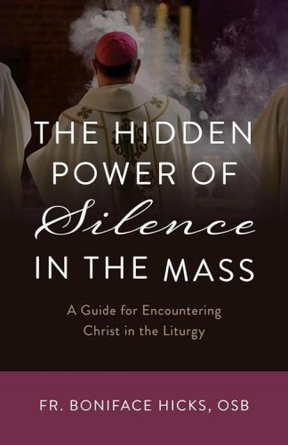 9798889111085 Hidden Power Of Silence In The Mass