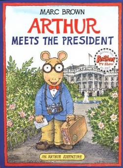 9780316112918 Arthur Meets The President