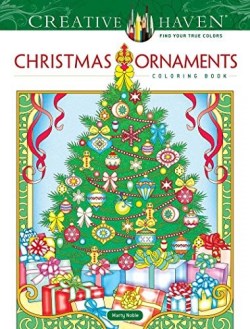 9780486845456 Creative Haven Christmas Ornaments Coloring Book