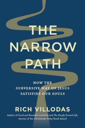 9780593444276 Narrow Path : How The Subversive Way Of Jesus Satisfies Our Souls