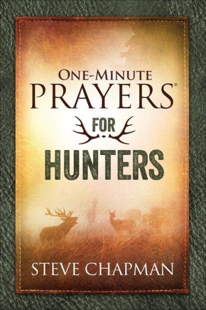 9780736967075 1 Minute Prayers For Hunters