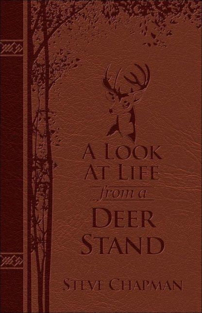 9780736971683 Look At Life From A Deer Stand (Deluxe)