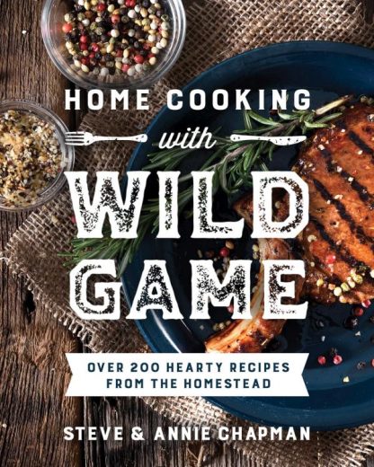 9780736988995 Home Cooking With Wild Game