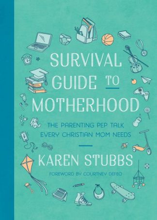 9780736990059 Survival Guide To Motherhood