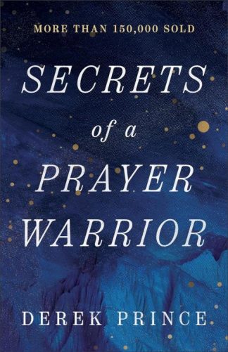 9780800772963 Secrets Of A Prayer Warrior