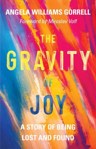 9780802877949 Gravity Of Joy