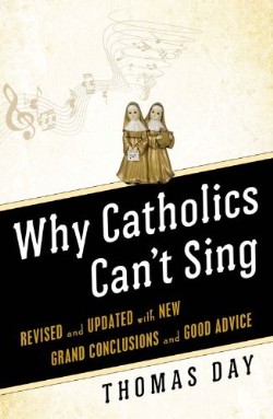 9780824549848 Why Catholics Cant Sing