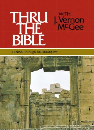 9780840749734 Genesis Through Deuteronomy