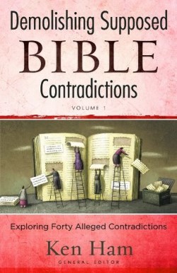 9780890516003 Demolishing Supposed Bible Contradictions 1