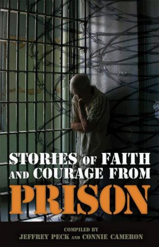 9780899571683 Stories Of Faith And Courage From Prison