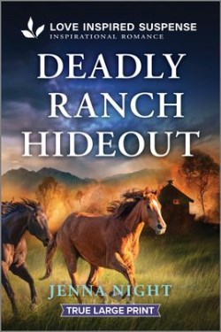 9781335483799 Deadly Ranch Hideout (Large Type)