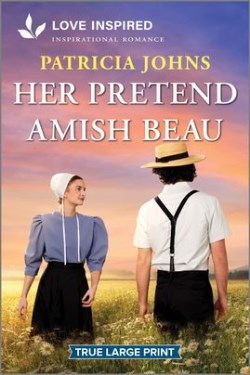 9781335904478 Her Pretend Amish Beau (Large Type)
