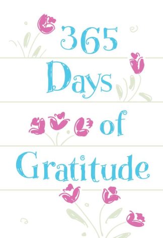 9781424563821 365 Days Of Gratitude