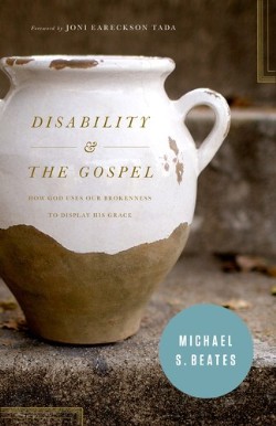 9781433530456 Disability And The Gospel