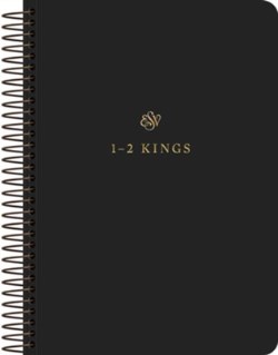 9781433597121 Scripture Journal 1-2 Kings Spiral Bound Edition