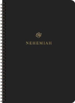 9781433597152 Scripture Journal Nehemiah Spiral Bound Edition