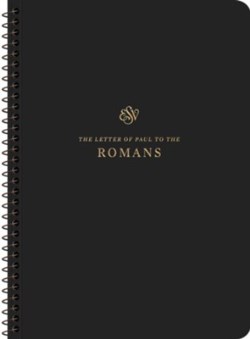 9781433597350 Scripture Journal Romans Spiral Bound Edition