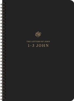 9781433597473 Scripture Journal 1-3 John Spiral Bound Edition