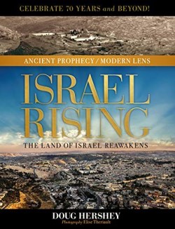 9781496457745 Israel Rising : The Land Of Israel Reawakens