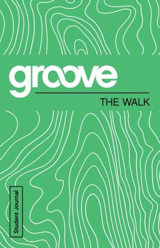 9781501809620 Groove The Walk Student Journal (Student/Study Guide)