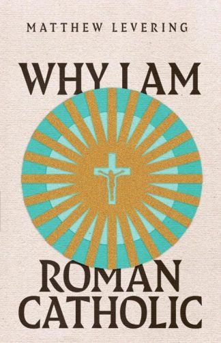 9781514003145 Why I Am Roman Catholic
