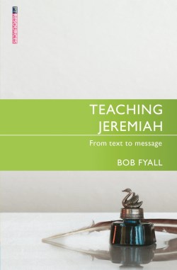 9781527110199 Teaching Jeremiah : From Text To Message