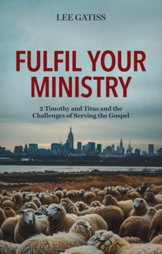 9781527111615 Fulfil Your Ministry