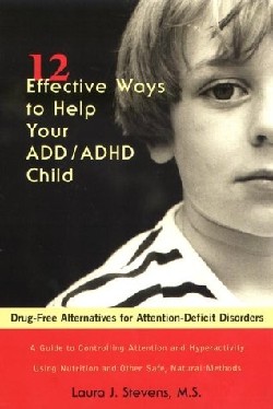 9781583330395 12 Effective Ways To Help Your ADD ADHD Child