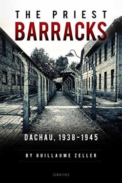 9781621640998 Priest Barracks : Dachau 1938-1945