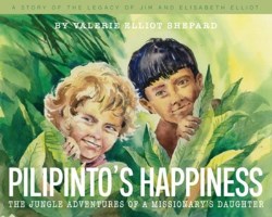 9781629950259 Pilipintos Happiness : The Jungle Adventures Of A Missionary's Daughter