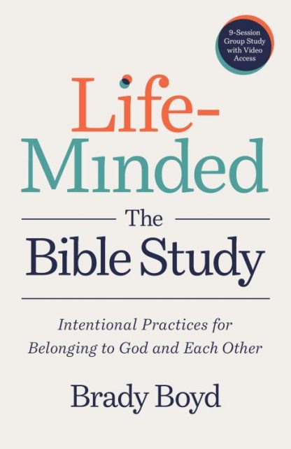 9781640703421 Life Minded The Bible Study