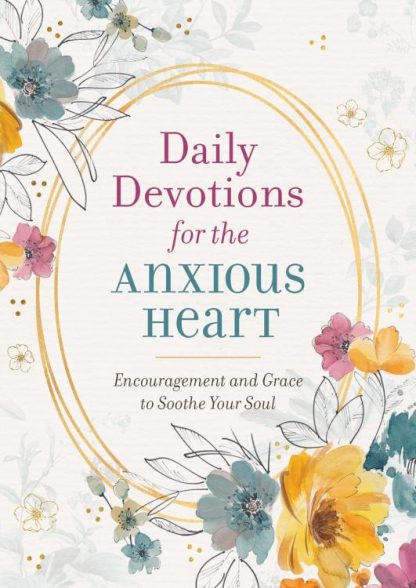 9781643529332 Daily Devotions For The Anxious Heart