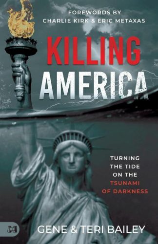 9781667507699 Killing America : Turning The Tide On The Tsunami Of Darkness